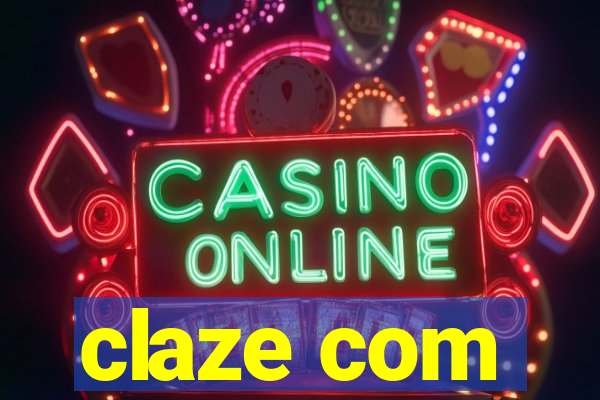 claze com